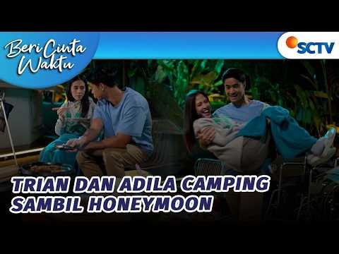 GEMES!! Trian dan Adila Healing Sekalian Honeymoon? | Beri Cinta Waktu - Episode 193