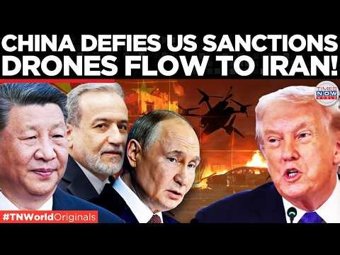 IRAN DRONE BOOST: China Supplying Drone Parts to Tehran, Russia Despite US Sanctions