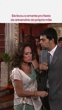 ELE LEVOU A AMANTE NO ANIVERSÁRIO DA PRÓPRIA MÃE | SENHORA DO DESTINO | #SHORTS #NOVELAS