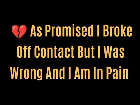 "DM to DF 💔 As Promised I Broke Off Contact But I Was Wrong And I Am In Pain