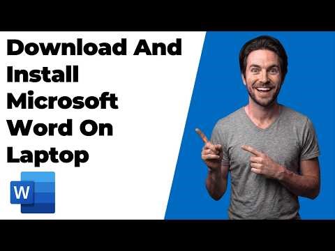 How To Download And Install Microsoft Word On Laptop (Easy Step-By-Step Guide)