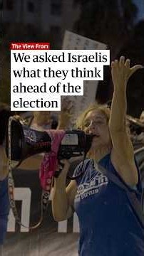 We asked Israelis what they think ahead of the election