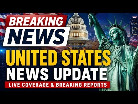 HeadlinesUnited States News Update | Live Coverage & Breaking Reports