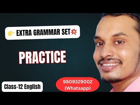 Extra Grammar Set 🔥 | Practice Questions with Solution | Class 12 English NEB
