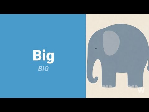 How to Pronounce Big?