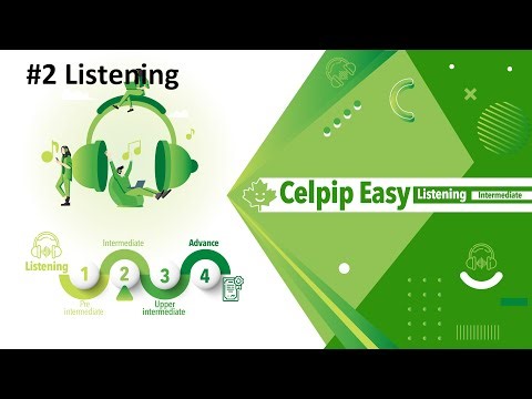 CELPIP Listening Practice #2 – Full Listening Test with Answer keys & Transcript
