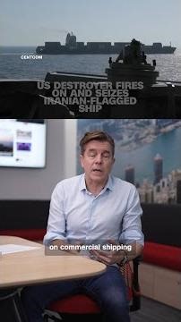 US destroyer fires on and seizes Iranian-flagged ship