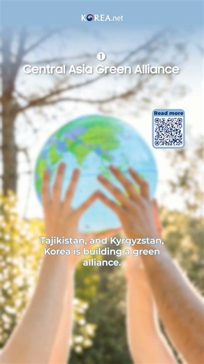 [💡 K-Insight Pick] Korea's New Green Alliance with Central Asia 🌍♻️