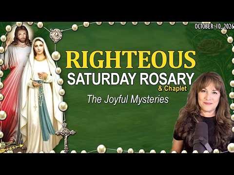 Saturday Rosary, The Joyful Mysteries: A Daily Rosary & Chaplet for Your Soul