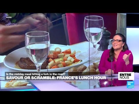 Savour or scramble? France's changing lunch breaks • FRANCE 24 English