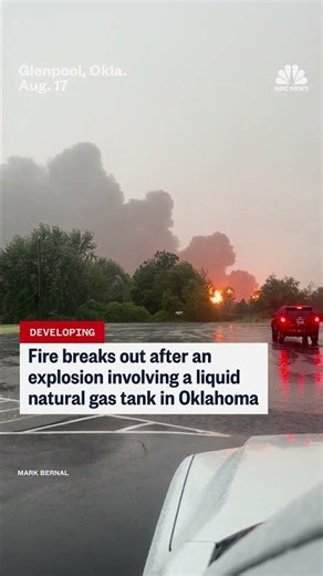Fire breaks out at Oklahoma liquid natural gas facility