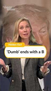 Most people don't realize dumb is spelled with a B