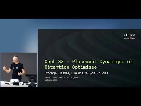 Ceph S3: From Dynamic Placement to Optimized Retention – Talk by Frédéric Nass | CLYSO