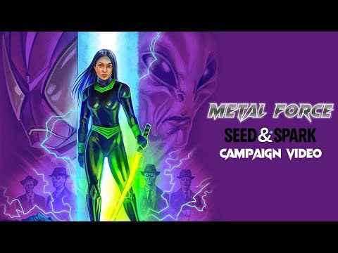 Metal Force - Seed and Spark Campaign Video - Proof of Concept Video