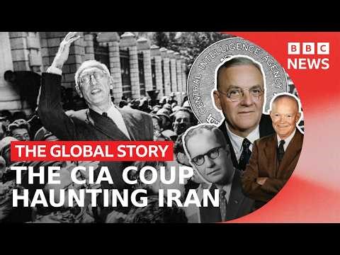 Why America’s CIA coup in Iran haunts both countries - The Global Story podcast, BBC World Service