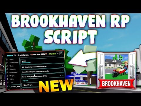 *NEW* Brookhaven 🏡RP Script (PASTEBIN 2026) (BAN, KILL, KICK, BRING PLAYERS, TROLL, GAMEPASSES)