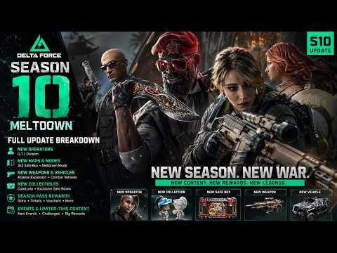 All You Need To Know About Season 10 Update- Delta Force