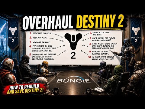 Overhaul Destiny 2
