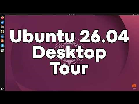 Is Ubuntu Easier to Use Than Windows 11? Ubuntu 26.04 Desktop Tour