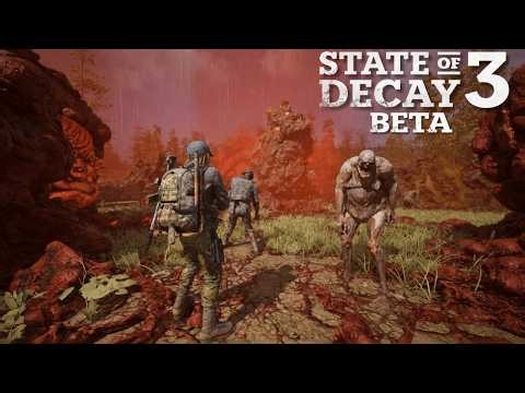A Much Deeper Look at State of Decay 3! (Exclusive Beta Gameplay)