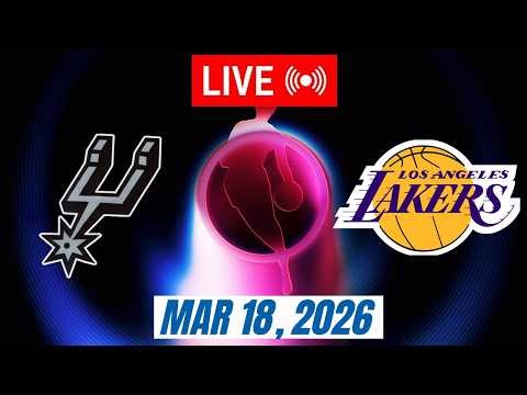 NBA LIVE! Los Angeles Lakers vs San Antonio Spurs March 18, 2026 | 2026 NBA Season Live 2K