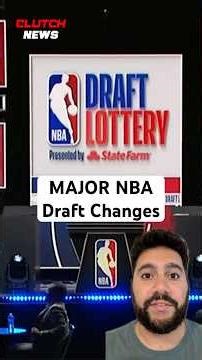 The NBA Could Ruin The Draft Lottery With These Proposed Changes 🤯