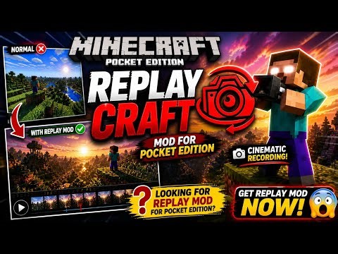 Finally! Replay Mod in Minecraft Pocket Edition 😍 (Working Method)