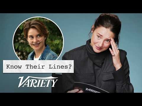 Does Shailene Woodley Know Her Lines?