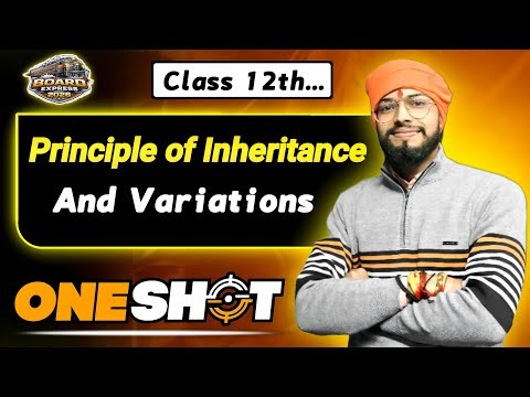 Genetics Complete One Shot 🚀 | Principle of Inheritance & Variation | 2026 Board Special