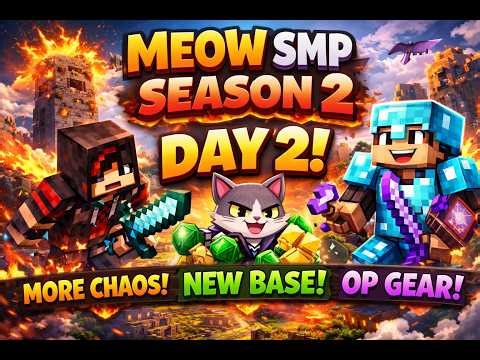 🔴 LIVE Minecraft MEOW SMP Season 2 LIVE 🐾 | New Season, New Chaos! Java SMP Survival | Join Now!