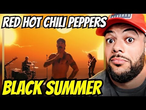 FIRST TIME HEARING The Red Hot Chili Peppers - Black Summer REACTION