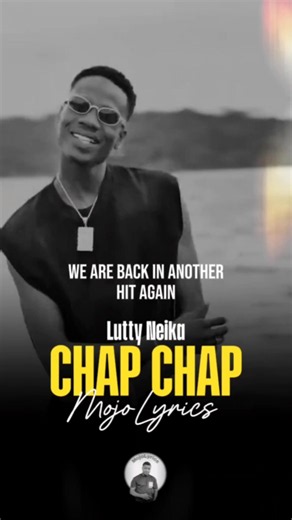 Chap chap ft Lutty Neika #lyricsvideo #musicvideo #fyp #chapchap