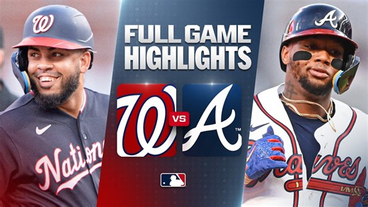 NATIONALS vs. BRAVES: Official Full Game Highlights (July 30) | 2026 MLB Season