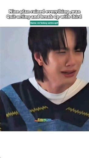 (ep9)"Wan Break-up with Third"💔Devil 👿Nine😤#bl#blseries#shorts#auausave #thaibl#ytshorts