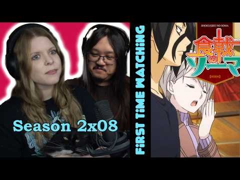 Food Wars! S2E08 食戟のソーマ | Canadian First Time Watching | Anime Reaction | Anime Review | Commentary