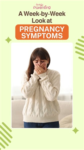 Pregnancy Symptoms Week by Week | Early Pregnancy Signs Explained