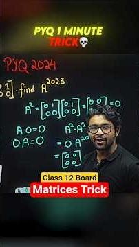 Class 12 Matrices 🔥 | Solve PYQs in 1 Minute | Maths Chapter 3