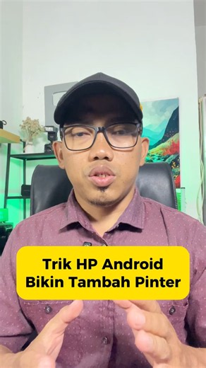 Trik HP Android Yang Bikin Tambah Pinter !!