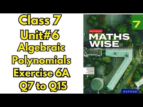 Class 7 Maths Unit 6 Exercise 6A Q7 to Q15| Algebraic Polynomials | Full Solution