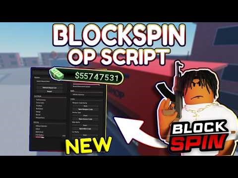 *NEW* BlockSpin OP Script (PASTEBIN) 2026