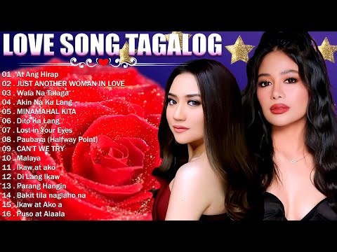 Beautiful Tagalog Love Songs 💖 OPM Non Stop Collection 2025