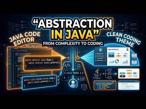 Abstraction in Java | Live Coding Example Explained Step-by-Step
