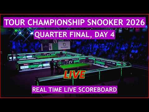 Tour Championship Snooker 2026 Live Scores | Today Quarter Finals, Day 4 Matches