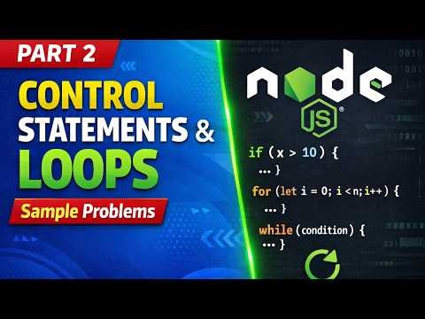 Part 2 | Basic | Control Statements | Loop | Sample problems | Node.js |