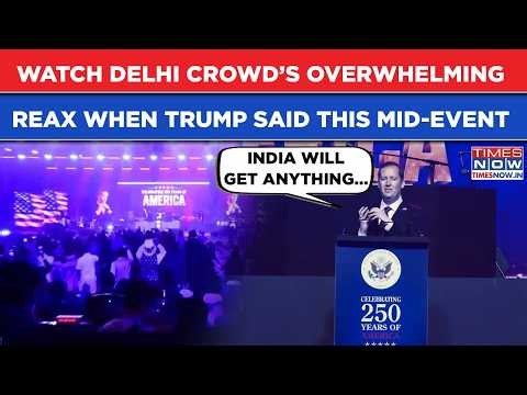 Trump Called Mid Event To Say "India Will Get Anything…", Watch Delhi Crowd's Overwhelming Reax
