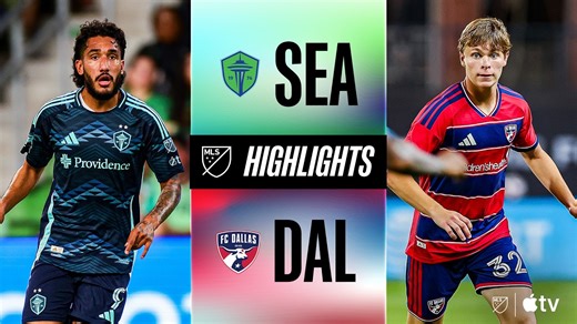 Seattle Sounders FC vs. FC Dallas | Full Match Highlights