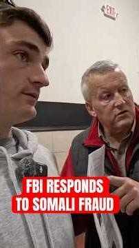 What The FBI just Told Me about Somali Fraud…