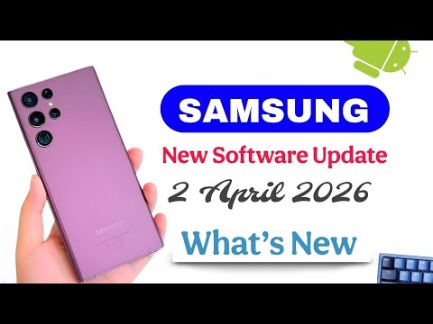 Samsung Phones Got New Software Update | Samsung Update 2026 Explained 🔥 A56 A55 A36 A35 S24 A34 A16