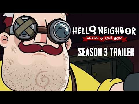 Hello Neighbor: Welcome To Raven Brooks Season 3 Trailer