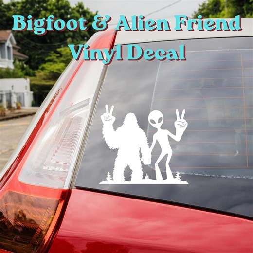 Bigfoot & Alien Decal • Sasquatch UFO Sticker • Cryptid Car Window Decal • Funny Bigfoot Alien Holding Hands • Tumbler, Laptop Sticker - Etsy